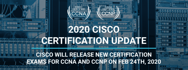 New 2020 CISCO Certification Updates!