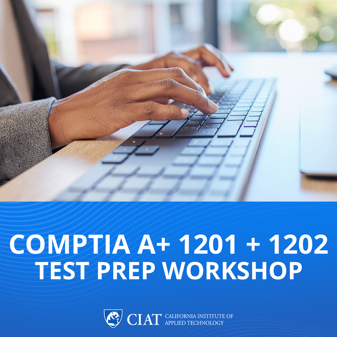 A+ 1201 + 1202 Test Prep Workshop