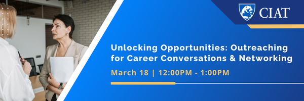 Unlocking Opportunities: Outreaching  for Career Conversations & Networking
